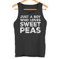 Just A Boy Who Loves Sweet Peas Sweet Pea Flowers Lover Tank Top