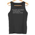 Kann Spurenon Bier Enthalten Drinking Saying Tank Top