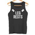 Leg Rests Adult Humour Dad Joke Tank Top