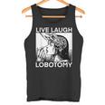 Live Laugh Lobotomy Spade Ink Tank Top