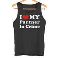 I Love My Partner In Crime I Heart My Partner In Crime Camiseta sin mangas