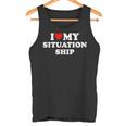 I Love My Situationship Tank Top