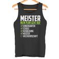 Meister Saying World Therrschaft Graduation Meister Tank Top