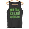 Mir Egal Ich Bleibe Duisburg Fan Football Fan Tank Top