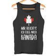 Mir Reicht's Ich Flieg Nach Canada Fan Tank Top