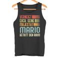 Name Mario -Erneigt Euch Seine Majestät Mario Tank Top