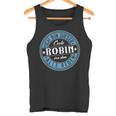 Robin Ich Bin Dieser Cooler Robin Tank Top