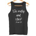 Sei Mutig Und Stark Josua 19 Tank Top