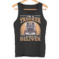 Soy Un Camionero Siempre Entrego Diseño Para Camioneros Camiseta sin mangas