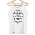 Dese Legende Geht Jetzt In Rente This Legend Goes Now In Tank Top