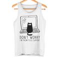 Don't Worry I'm From Support Tech Cat Lover Gray Tank Top