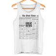 The Good Times Newspaper Journal Motivation Tank Top