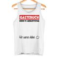 Guest Book Wir War Here My 17Th Birthday S Tank Top