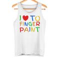 I Love To Finger Paint I Heart To Finger Paint I'm Paint Camiseta sin mangas
