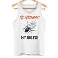 My Network My Rules Lustiges It Cyber Security Tank Top