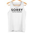 Sorry Are The Hormones Puberty Crazy Self-Love Tank Top