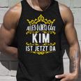 Alles Wird Gut Kim Ist Jetzt Da Alles Wird Gut Alles Wird Gut Tank Top Geschenke für Ihn