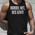 Babbel Net Des Geht Hessian Tank Top Geschenke für Ihn