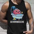 Brain Brainwash Tank Top Geschenke für Ihn