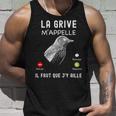 Chasser La Grive Humour Cadeau Chasseur De Grive Gibier Débardeur e Cadeaux pour lui