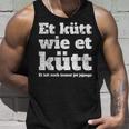 Cologne Et Kütt Wie Et Kütt Kölsch Fan Carnival In Cologne Cologne Tank Top Geschenke für Ihn