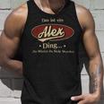 Das Ist Ein Alex Ding Das Würdest Du Nicht Verstehen Alex Name Tank Top Geschenke für Ihn