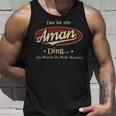 Das Ist Ein Aman Ding Das Würdest Du Nicht Verstehen Aman Name Tank Top Geschenke für Ihn