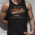 Das Ist Ein Ensch Ding Das Würdest Du Nicht Verstehen Ensch Name Tank Top Geschenke für Ihn