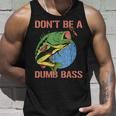 Don't Be A Dumb Bass Shirt Fishing Dont Be A Dumb Bass Tank Top Gifts for Him