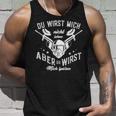 Du Wirst Mich Nicht Sehen Aber Du Wirst Mich Nicht Sehen Aber Du Wir Tank Top Geschenke für Ihn