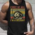 First Of All I'm A Delight Tank Top Geschenke für Ihn