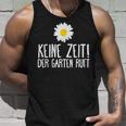 Der Garten Call Garden Gardening Humour Tank Top Geschenke für Ihn