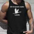 Pause Ich Kranich Mehr Bird Saying Joke Tank Top Geschenke für Ihn