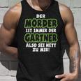 Gardener Garden Gardening Landscape Gardener Saying Tank Top Geschenke für Ihn