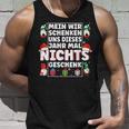 We Give Us Nothing Xmas Christmas S Tank Top Geschenke für Ihn