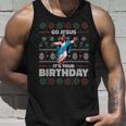 Go Jesus It's Your Birthday Fun Ugly Christmas Sweater Meme Tank Top Geschenke für Ihn