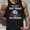 God Knew I Needed A Best Friend So He Gave Me My Grandson Tank Top Gifts for Him