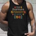 The Horrors Persist But So Do I Vintage Sunset Flower Tank Top Gifts for Him