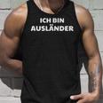 Ich Bin Auslän Tank Top Geschenke für Ihn