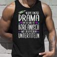 K-Drama Korean Dramen Movies Series Saying Tank Top Geschenke für Ihn