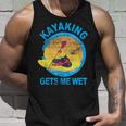 Kayaking Gets Me Wet Tank Top Geschenke für Ihn