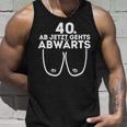 Ladies Ladies Ab Jetzt Gehts Downwards 40Th Birthday Ladies Tank Top Geschenke für Ihn