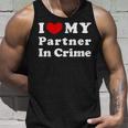I Love My Partner In Crime I Heart My Partner In Crime Camiseta sin mangas Regalos para él