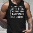 Medical Student Saying Medicine Student Study Tank Top Geschenke für Ihn