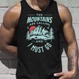 The Mountains Are Calling And I Must Go Tank Top Geschenke für Ihn