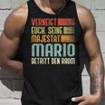 Name Mario -Erneigt Euch Seine Majestät Mario Tank Top Geschenke für Ihn