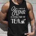 All I Need Is Jesus And A Cup Of TeaTank Top Gifts for Him