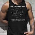 Nerd Which Part Of Chemied Tank Top Geschenke für Ihn