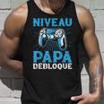 Niveau Papa Débloqué Console Fête Des Pères Homme Cadeau Débardeur e Cadeaux pour lui