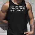 Not Everyone Understands House Music Underground Rave Quote Tank Top Geschenke für Ihn